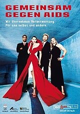 2005
Welt-Aids-Tag 1. Dezember 2005 "Gemeinsam gegen Aids. Wir übernehmen Verantwortung. Für uns selbst und für andere."