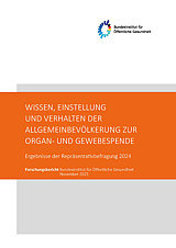 Titelseite der Studie: Wissen, Einstellung und Verhalten der Allgemeinbevölkerung zur Organ- und Gewebespende 2024
