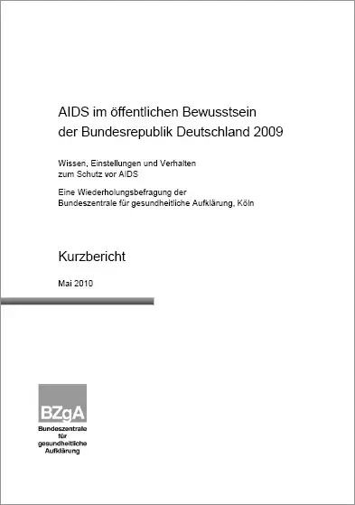aids_2009_k Titelseite von "Aids im öffentlichen Bewusstsein der Bundesrepublik Deutschland 2009" - Kurzbericht