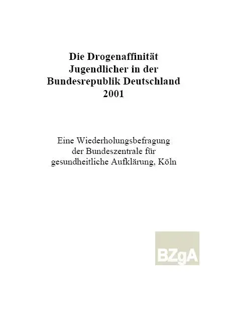 drogen_2001-l.JPG Titelbild "Drogenaffinität Jugendlicher in der BRD 2001"