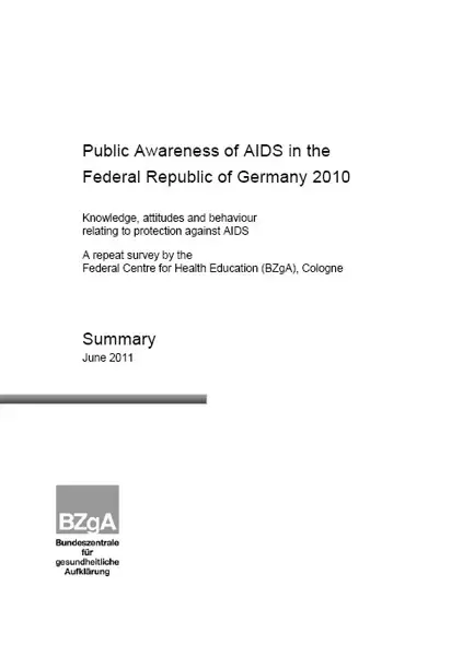 Aids im öffentlichen Bewusstsein 2010 englisch Cover of the Study Public Awareness of AIDS in the Federal Rebuplic of Germany 2010