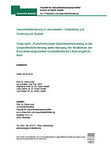 Abbildung Teilprojekt Teilprojekt Transferkonzept Qualitätsentwicklung in der Gesundheitsförderung unter Nutzung der Strukturen der Koordinierungsstellen Gesundheitlichen Chancengleichheit