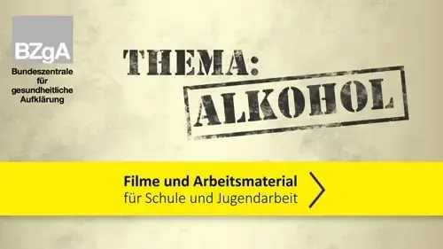 Teaserbild zum Eintrag 'Thema: Alkohol - Filme und Arbeitsmaterial für Schule und Jugendarbeit'