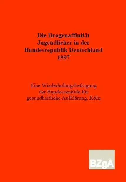 drogen_1997-l.JPG Titelbild "Drogenaffinität Jugendlicher in der BRD 1997"