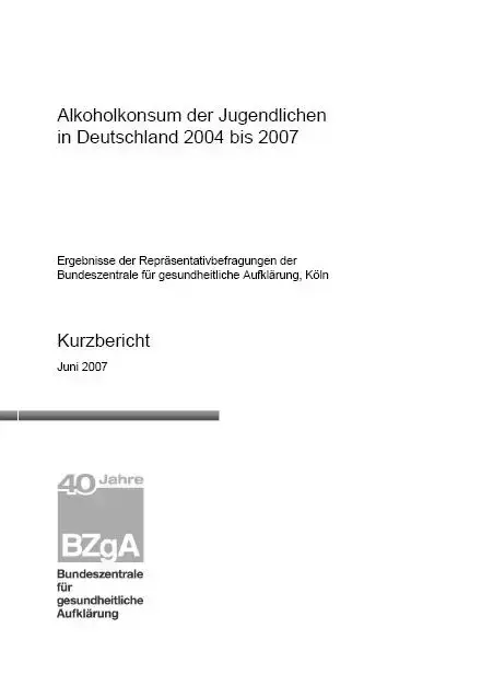 alkohol-2007-k.JPG Titelblatt "Alkoholkonsum der Jugendlichen in Deutschland 2004 bis 2007"