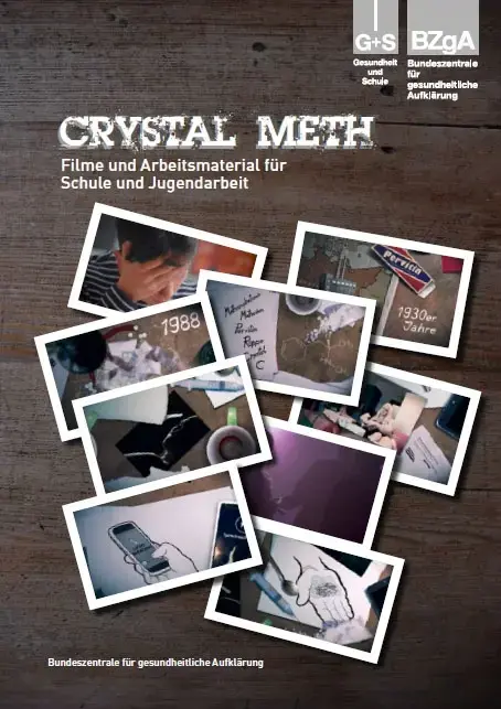 Begleitmaterial: Crystal Meth - Filme und Arbeitsmaterial für Schule und Jugendarbeit